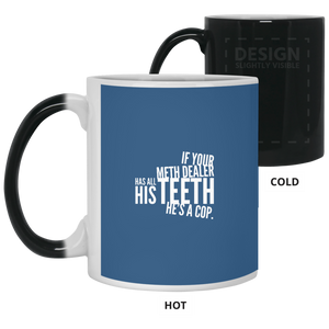 21150 11 oz. Color Changing Mug Unique design Dealer Has All His Teeth