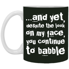 Load image into Gallery viewer, XP8434 11 oz. White Mug Unique design Babble