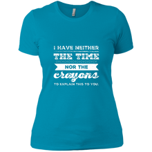 Load image into Gallery viewer, NL3900 Next Level Ladies&#39; Boyfriend T-Shirt Unique design Neither Time Nor Crayons