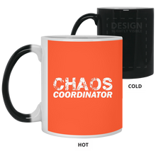 Load image into Gallery viewer, 21150 11 oz. Color Changing Mug Unique design Chaos Coordinator