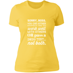 NL3900 Next Level Ladies' Boyfriend T-Shirt Unique Design Sorry Boss