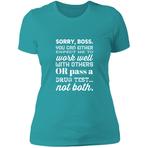 NL3900 Next Level Ladies' Boyfriend T-Shirt Unique Design Sorry Boss