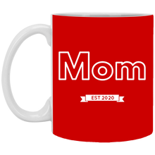 Load image into Gallery viewer, XP8434 11 oz. White Mug Unique design Mom est. 2020